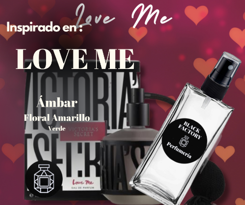 LOVE ME