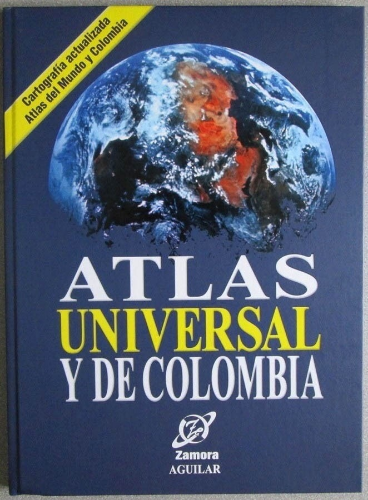 ATLAS UNIVERSAL Y DE COLOMBIA - NUEVA EDITORIAL