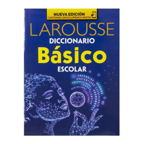 Diccionario Escolar Básico Larousse