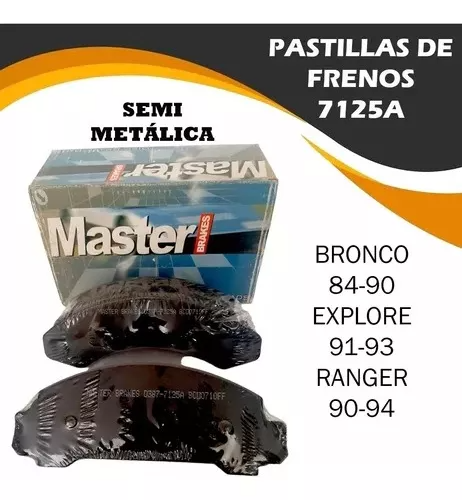7125 PASTILLAS FRENOS DELANTEROS FORD BRONCO 84/90 EXPLORER RANGER