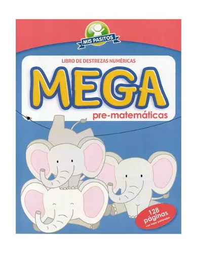 LIBRO Mega Pre-Matematicas Elefantes Mis Pasitos