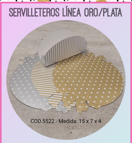 SERVILLETEROS LÍNEA ORO PLATA