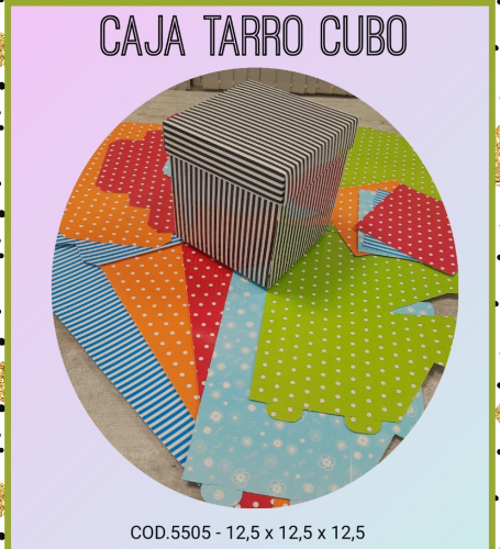 CAJA TARRO CUBO